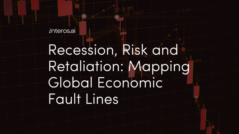 Recession, Risk and Retaliation: Mapping Global Economic Fault Lines