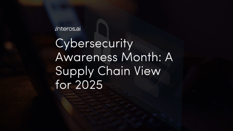 Cybersecurity Awareness Month: A Supply Chain View for 2025