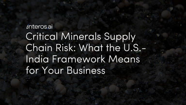 Critical Minerals Supply Chain Risk: What the U.S.-India Framework Means for Your Business