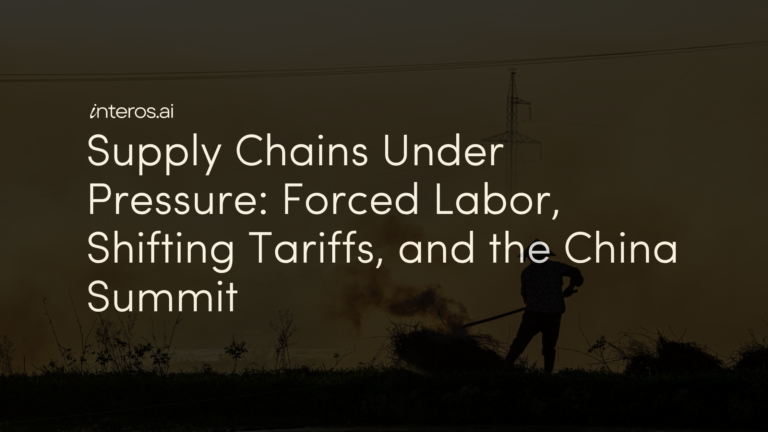Supply Chains Under Pressure: Forced Labor, Shifting Tariffs, and the China Summit